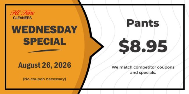 Hi-Tone Cleaners Wednesday Special
