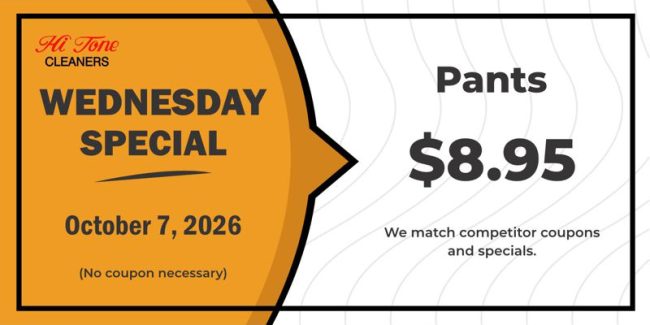 Hi-Tone Cleaners Wednesday Special