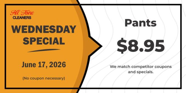 Hi-Tone Cleaners Wednesday Special