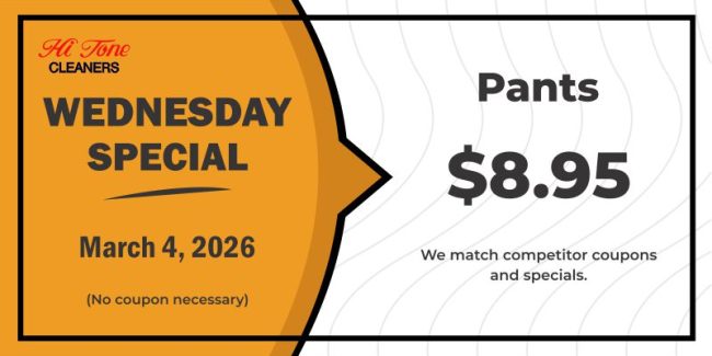 Hi-Tone Cleaners Wednesday Special