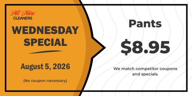 Hi-Tone Cleaners Wednesday Special